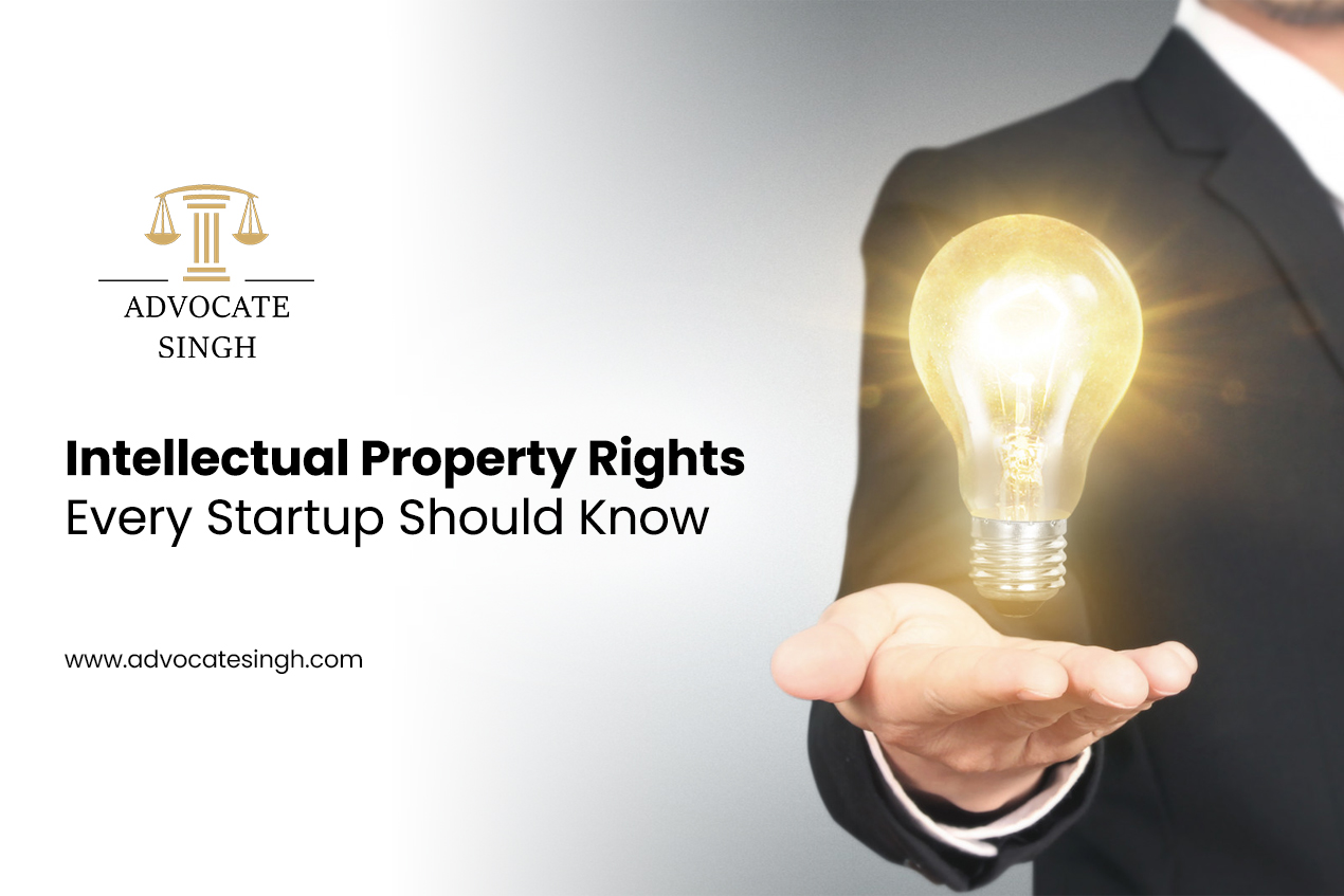 Intellectual Property Rights Every Startup Should Know